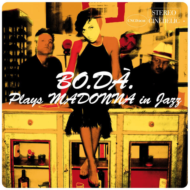 Bo.Da' - Plays Madonna In Jazz